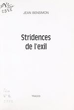 Télécharger le livre :  Stridences de l'exil