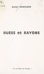 Télécharger le livre :  Nuées et rayons