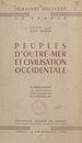 Télécharger le livre :  Peuples d'outre-mer et civilisation occidentale