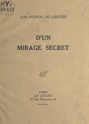 Téléchargez le livre :  D'un mirage secret