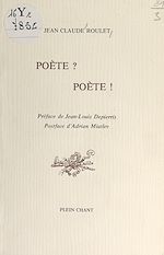 Télécharger le livre :  Poète ? poète !
