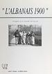 Télécharger le livre :  L'Albanais 1900