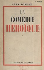 Télécharger le livre :  La comédie héroïque