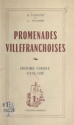 Télécharger le livre :  Promenades villefranchoises