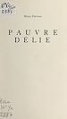 Télécharger le livre :  Pauvre Délie