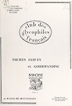 Télécharger le livre :  Sucres, farces et gourmandise (1). Sucre serpent de mer