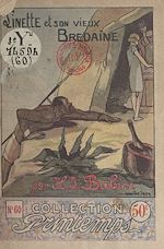 Télécharger le livre :  Linette et son vieux Bredaine