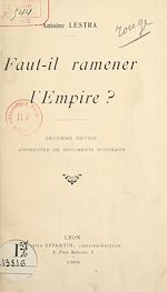 Télécharger le livre :  Faut-il ramener l'Empire ?