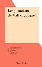 Télécharger le livre :  Les jumeaux de Vallangoujard