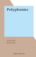 Télécharger le livre :  Polyphonies
