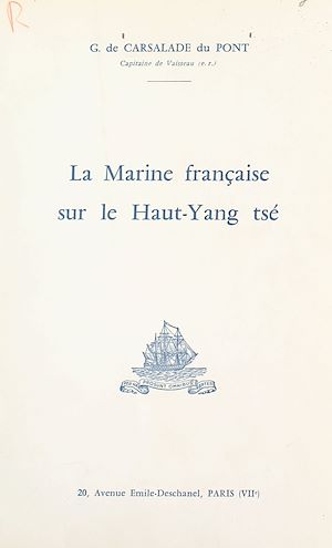 Download the eBook: La Marine française sur le Haut-Yang tsé
