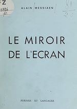 Télécharger le livre :  Le miroir de l'écran