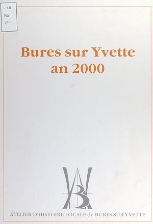 Téléchargez le livre :  Bures-sur-Yvette, an 2000