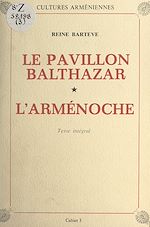 Télécharger le livre :  Le pavillon Balthazar