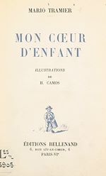 Télécharger le livre :  Mon cœur d'enfant