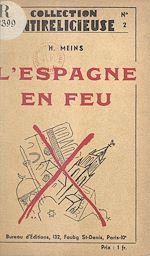 Télécharger le livre :  L'Espagne en feu