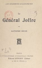 Télécharger le livre :  Le Général Joffre