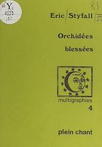 Télécharger le livre :  Orchidées blessées