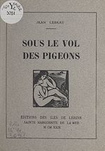 Télécharger le livre :  Sous le vol des pigeons