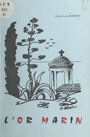 Téléchargez le livre :  L'or marin