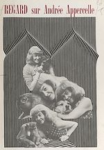 Télécharger le livre :  Regard sur Andrée Appercelle