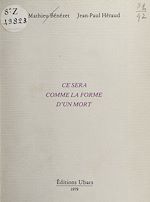 Télécharger le livre :  Ce sera comme la forme d'un mort