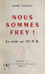Télécharger le livre :  Nous sommes Frey !