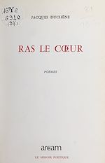 Download this eBook Ras le cœur