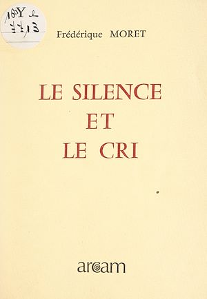 Download the eBook: Le silence et le cri