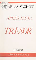 Download this eBook Après Ilur : trésor