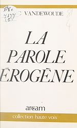 Download this eBook La parole érogène