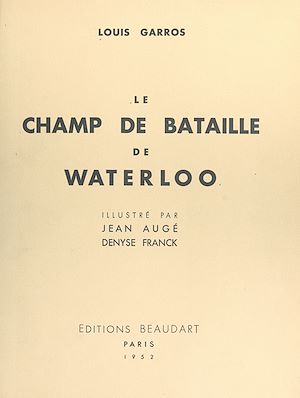 Téléchargez le livre :  Le champ de bataille de Waterloo