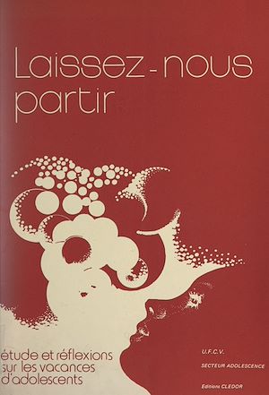 Téléchargez le livre :  Laissez-nous partir...