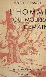 Télécharger le livre :  L'homme qui mourra demain