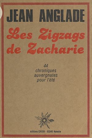 Téléchargez le livre :  Les zigzags de Zacharie