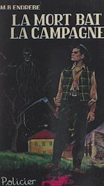 Télécharger le livre :  La mort bat la campagne