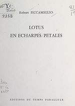 Télécharger le livre :  Lotus en écharpes-pétales (janvier 1975 et janvier-février 1976)
