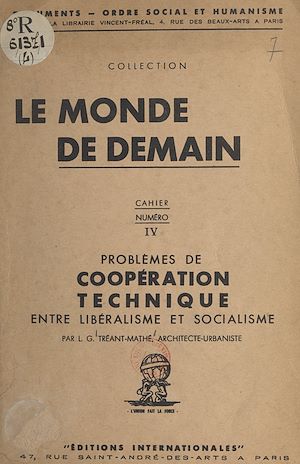 Téléchargez le livre :  Problèmes de coopération technique entre libéralisme et socialisme