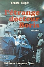 Télécharger le livre :  L'étrange Docteur Boris