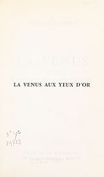 Télécharger le livre :  La Vénus aux yeux d'or
