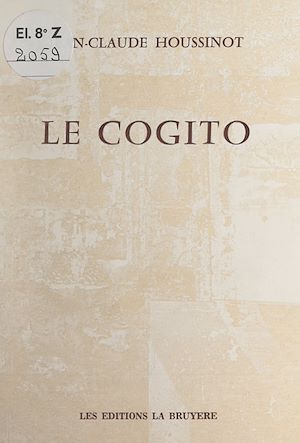 Téléchargez le livre :  Le cogito