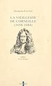 Télécharger le livre :  La vieillesse de Corneille (1658-1684)