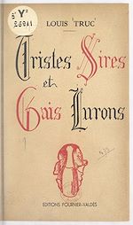 Télécharger le livre :  Tristes sires et gais lurons