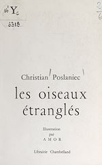 Télécharger le livre :  Les oiseaux étranglés