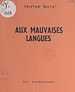 Télécharger le livre :  Aux mauvaises langues