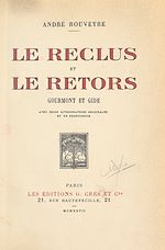 Télécharger le livre :  Le reclus et le retors : Gourmont et Gide