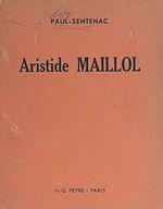 Télécharger le livre :  Aristide Maillol