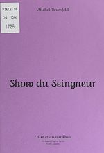 Télécharger le livre :  Show du Seingneur