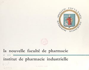 Téléchargez le livre :  La nouvelle Faculté de pharmacie et son Institut de pharmacie industrielle