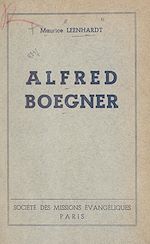 Télécharger le livre :  Alfred Boegner (1851-1912)